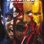 MARVEL MUST HAVE VOL. 5: DEADPOOL MATA AL UNIVERSO MARVEL