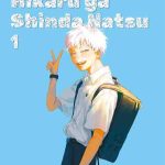 HIKARU GA SHINDA NATSU 01