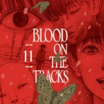 BLOOD ON THE TRACKS 11