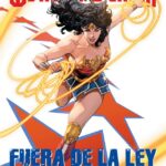 WONDER WOMAN: FUERA DE LA LEY