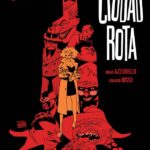 BATMAN: CIUDAD ROTA