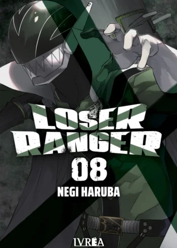 LOSER RANGER 08