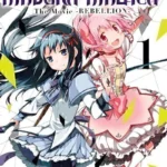 MADOKA MAGICA: THE MOVIE REBELLION 01