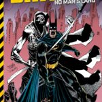 BATMAN: NO MAN'S LAND Vol. 1 - CONTAGIO