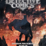 DETECTIVE COMICS: GOTHAM NOCTURNA: ACTO III
