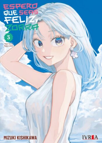 ESPERO QUE SEAS FELIZ, ZORRA 03