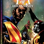 MULTIVERSITY #1 GUARDIA CÓSMICA VECINAL