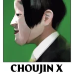 CHOUJIN 05