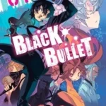 BLACK BULLET 01