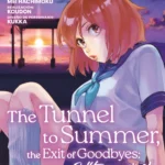 THE TUNNEL TO SUMMER, THE EXIT OF GOODBYES - ULTRAMARINE 02